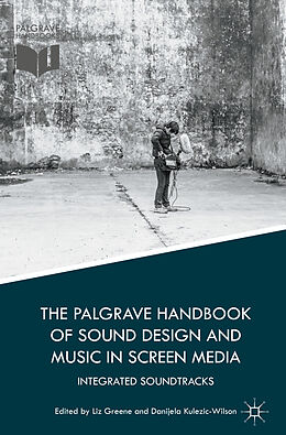 eBook (pdf) The Palgrave Handbook of Sound Design and Music in Screen Media de 