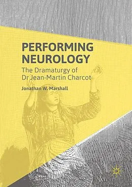 E-Book (pdf) Performing Neurology von Jonathan W. Marshall