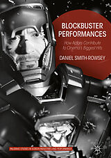 eBook (pdf) Blockbuster Performances de Daniel Smith-Rowsey