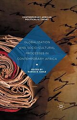 eBook (pdf) Globalization and Socio-Cultural Processes in Contemporary Africa de Eunice N. Sahle