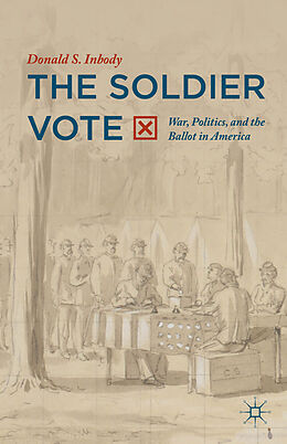 Livre Relié The Soldier Vote de Donald S. Inbody