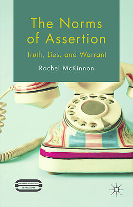 Livre Relié The Norms of Assertion de R. McKinnon