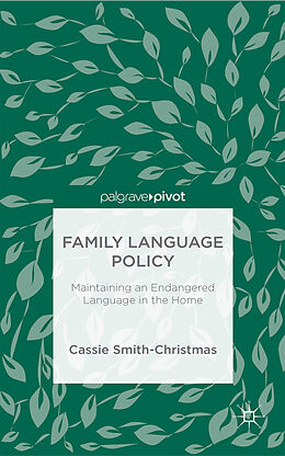 Fester Einband Family Language Policy von C. Smith-Christmas