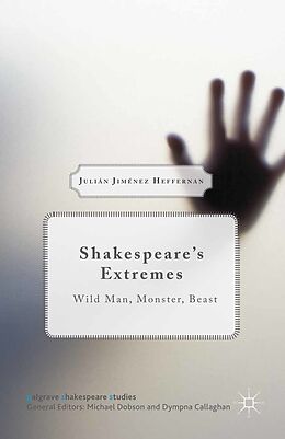 E-Book (pdf) Shakespeare's Extremes von Julián Jiménez Heffernan