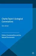 E-Book (pdf) Charles Taylor's Ecological Conversations von Glen Lehman