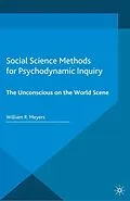 E-Book (pdf) Social Science Methods for Psychodynamic Inquiry von William R Meyers