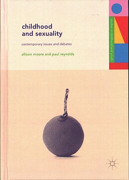 Livre Relié Childhood and Sexuality de Paul Reynolds, Allison Moore