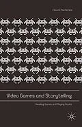 E-Book (pdf) Video Games and Storytelling von Souvik Mukherjee