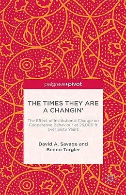 E-Book (pdf) The Times They Are A Changin' von D. Savage, B. Torgler