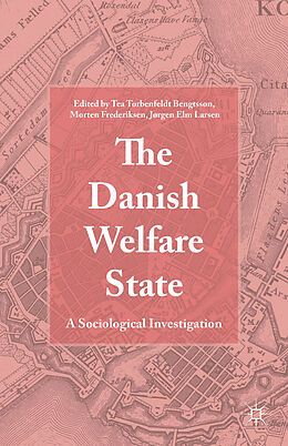 Livre Relié The Danish Welfare State de Morten Frederiksen