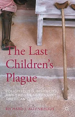 E-Book (pdf) The Last Children's Plague von Richard J. Altenbaugh