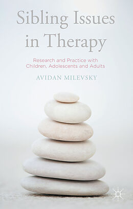 Livre Relié Sibling Issues in Therapy de Avidan Milevsky