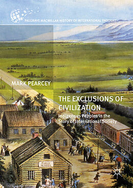 Livre Relié The Exclusions of Civilization de Mark Pearcey