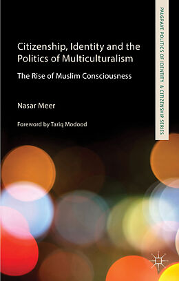 Kartonierter Einband Citizenship, Identity and the Politics of Multiculturalism von N. Meer