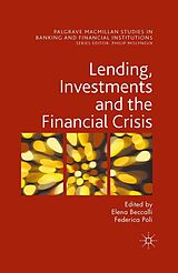 eBook (pdf) Lending, Investments and the Financial Crisis de 