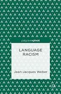 E-Book (pdf) Language Racism von J. Weber