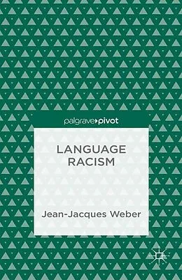 E-Book (pdf) Language Racism von J. Weber