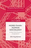 E-Book (pdf) More-than-Human Sociology von O. Pyyhtinen