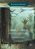 E-Book (pdf) American Horror Fiction and Class von David Simmons