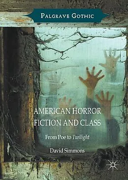 E-Book (pdf) American Horror Fiction and Class von David Simmons