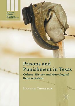 E-Book (pdf) Prisons and Punishment in Texas von Hannah Thurston