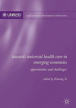 E-Book (pdf) Towards Universal Health Care in Emerging Economies von 