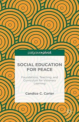 E-Book (pdf) Social Education for Peace von C. Carter
