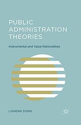 eBook (pdf) Public Administration Theories de L. Dong