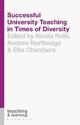 E-Book (pdf) Successful University Teaching in Times of Diversity von Nicola Rolls, Andrew Northedge, Ellie Chambers