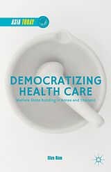 E-Book (pdf) Democratizing Health Care von Illan Nam