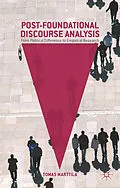 E-Book (pdf) Post-Foundational Discourse Analysis von Tomas Marttila