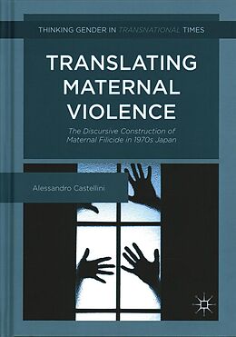 Fester Einband Translating Maternal Violence von Alessandro Castellini