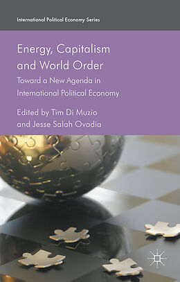 Fester Einband Energy, Capitalism and World Order von Tim Di Muzio