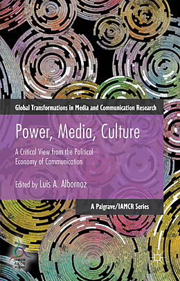 Livre Relié Power, Media, Culture de Luis Albornoz