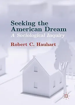 E-Book (pdf) Seeking the American Dream von Robert C. Hauhart