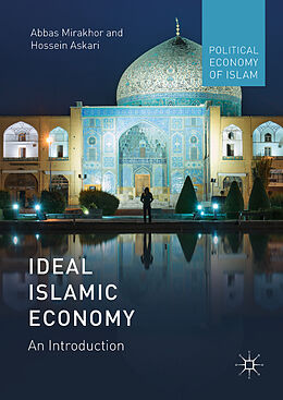Livre Relié Ideal Islamic Economy de Hossein Askari, Abbas Mirakhor