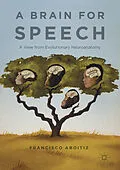 E-Book (pdf) A Brain for Speech von Francisco Aboitiz