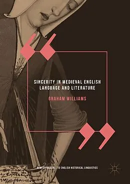 E-Book (pdf) Sincerity in Medieval English Language and Literature von Graham Williams