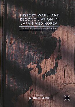 Livre Relié 'History Wars' and Reconciliation in Japan and Korea de Michael Lewis