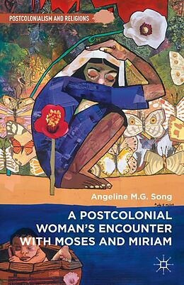 eBook (pdf) A Postcolonial Woman's Encounter with Moses and Miriam de Angeline M. G. Song