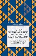 E-Book (pdf) The Next Financial Crisis and How to Save Capitalism von H. Askari, A. Mirakhor