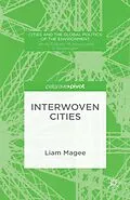 E-Book (pdf) Interwoven Cities von Liam Magee