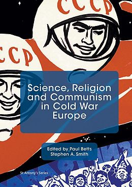eBook (pdf) Science, Religion and Communism in Cold War Europe de 