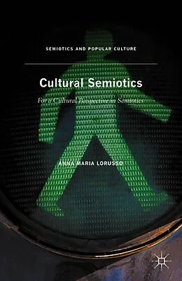 E-Book (pdf) Cultural Semiotics von Anna Maria Lorusso