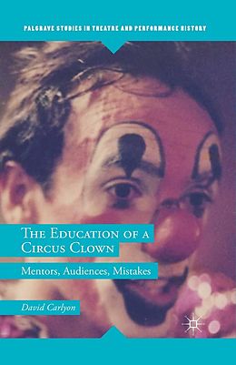 E-Book (pdf) The Education of a Circus Clown von David Carlyon