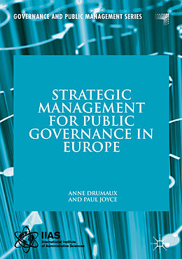 Livre Relié Strategic Management for Public Governance in Europe de Paul Joyce, Anne Drumaux