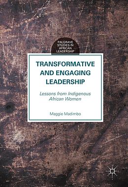 eBook (pdf) Transformative and Engaging Leadership de Maggie Madimbo