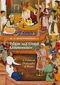E-Book (pdf) Islam and Good Governance von M. A. Muqtedar Khan