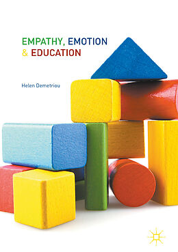 eBook (pdf) Empathy, Emotion and Education de Helen Demetriou