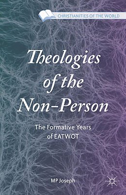 Livre Relié Theologies of the Non-Person de M.P. Joseph